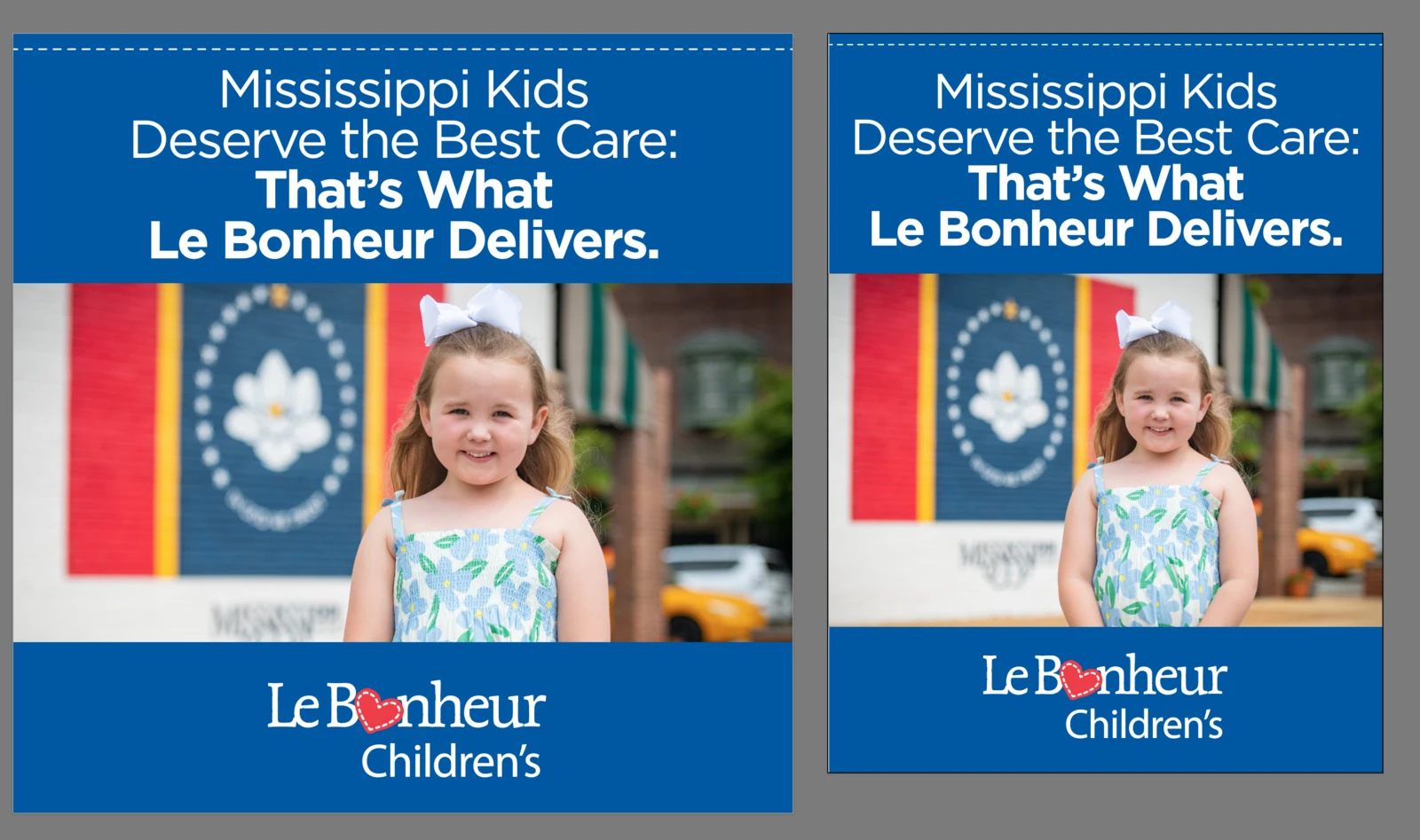 Two Le Bonheur ads featuring a child and the headline Mississippi Kids Deserve the Best Care